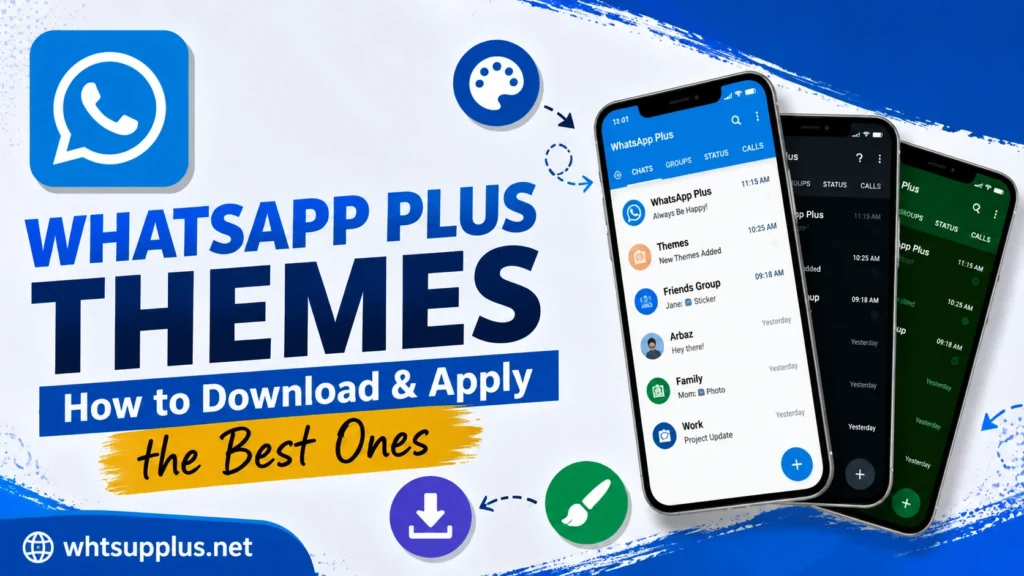 WhatsApp Plus Themes How to Download & Apply the Best Ones